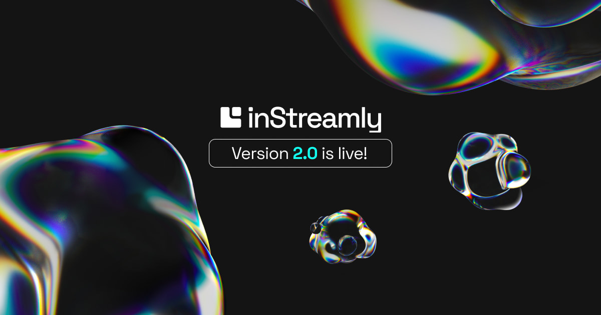 inStreamly 2.0: The Future of Gaming Marketing is Here